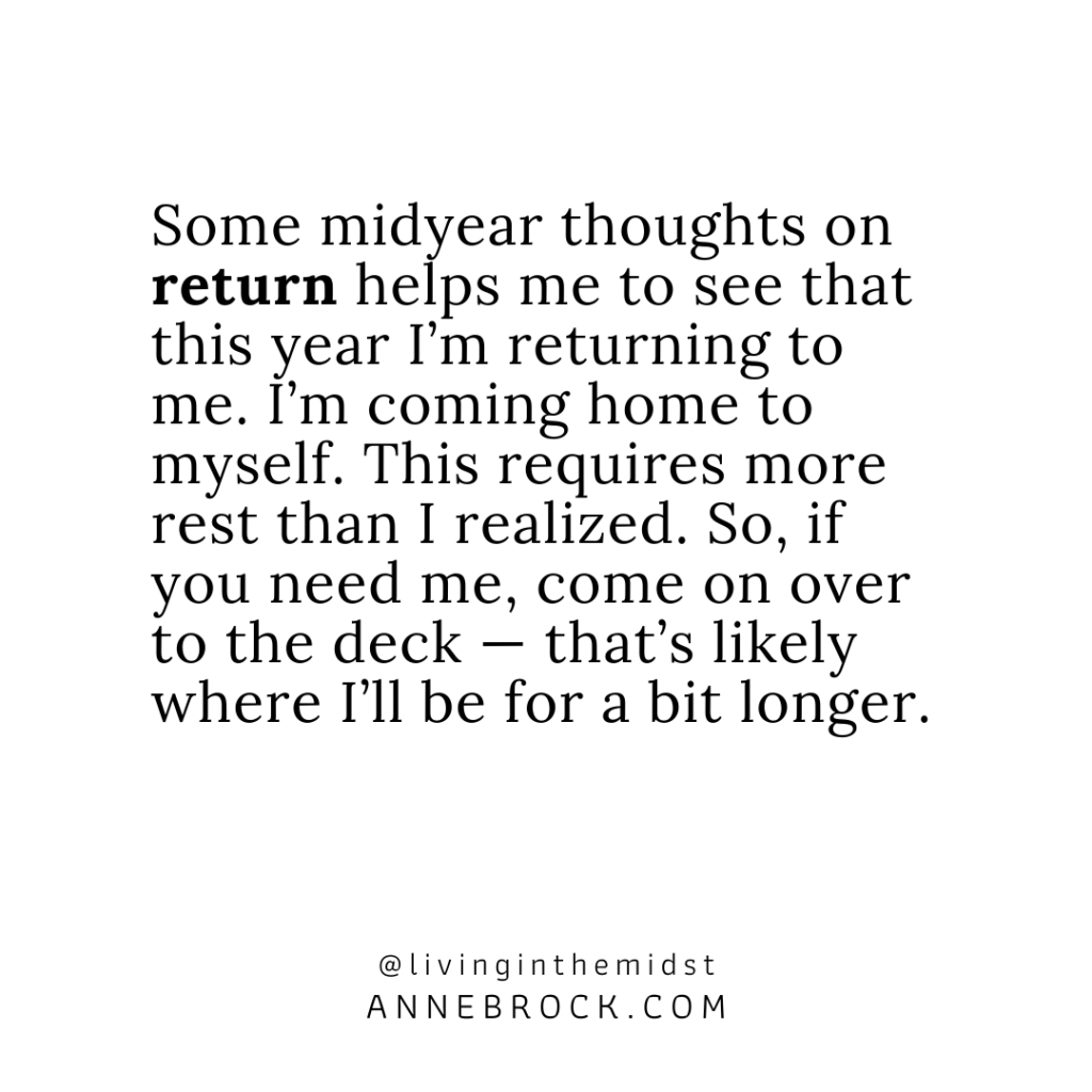 some midyear thoughts on return